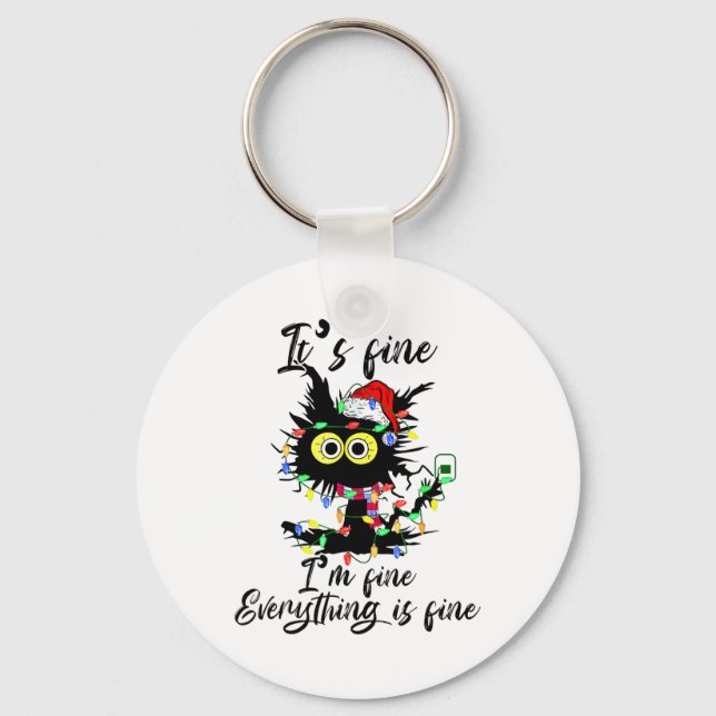 Cat Christmas It's Fine I'm Fine Everything Is Fin Keychain (Front)
