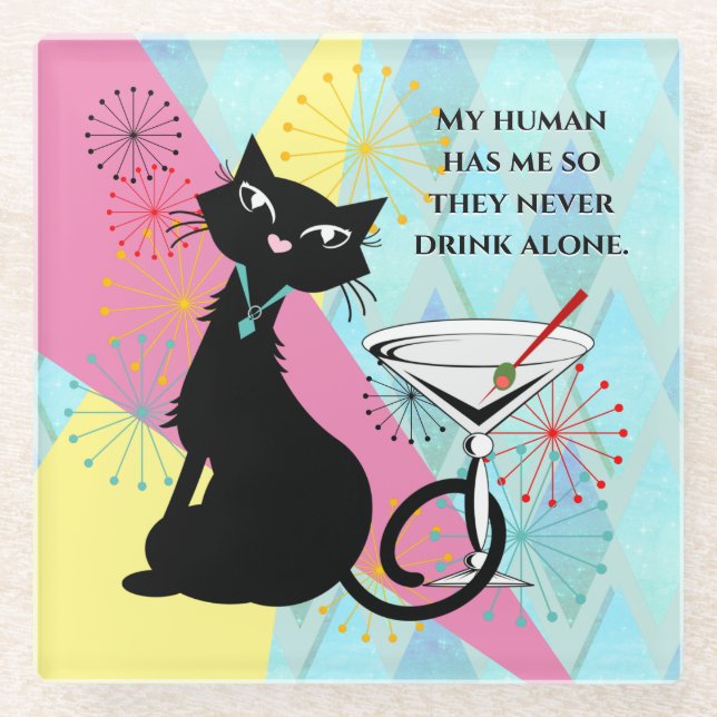 Cat & Cocktail - Never Drink Alone Glass Coaster (Front)