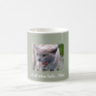 Cat coffee cup...If all else fails...Hiss Mug