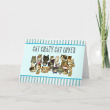 Cat Crazy Cat Lover Greeting Card