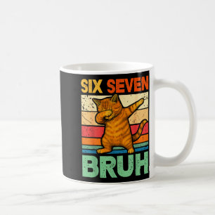 Cat Dabbing Bruh 67 Meme 6 7 Six Seven  Coffee Mug