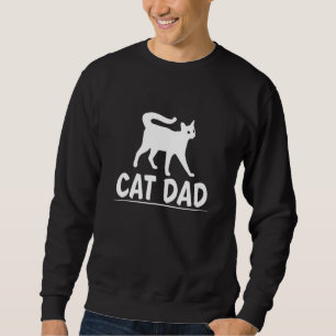 Cat Dad Best Cat Dad Ever 1 Sweatshirt