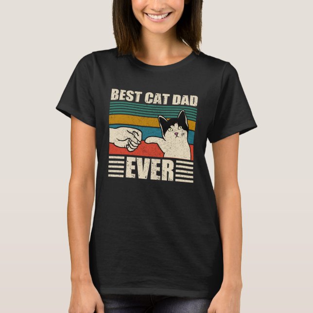 Cat Dad  Best Cat Dad Ever T-Shirt (Front)