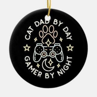 Cat Dad By Day Gamer By Night Daddy Games Lover Ceramic Ornament