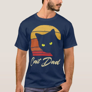 Cat Dad Cat Daddy Best Cat Dad Ever Fathers Day 80 T-Shirt