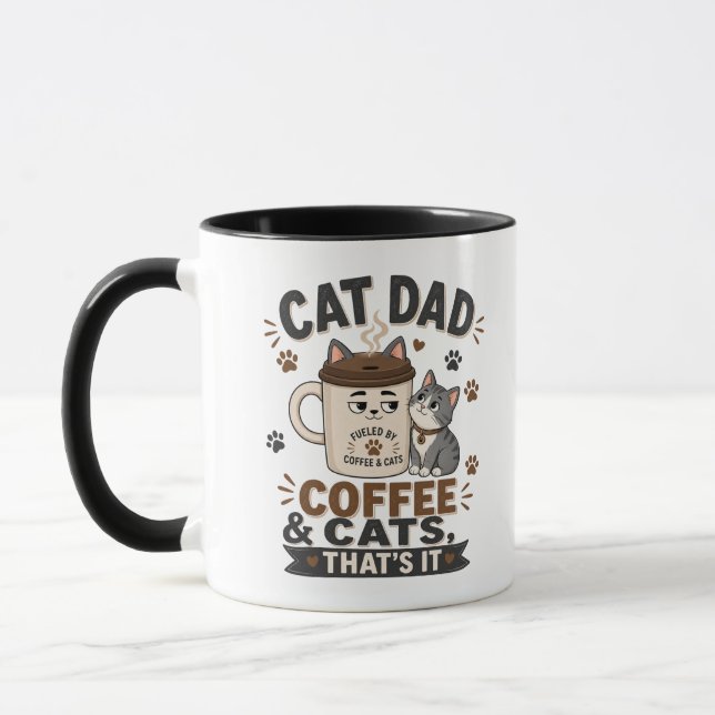 Cat Dad Coffee And Cats Thats It Funny Black Mug (Left)