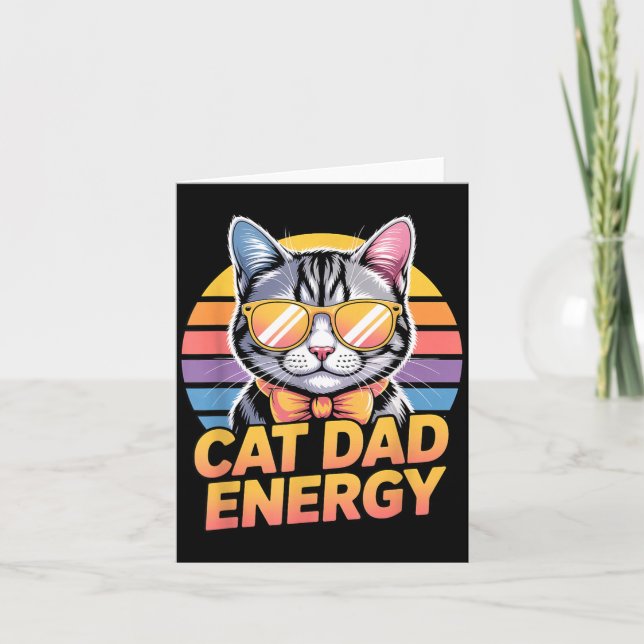 Cat Dad Energy Card (Front)
