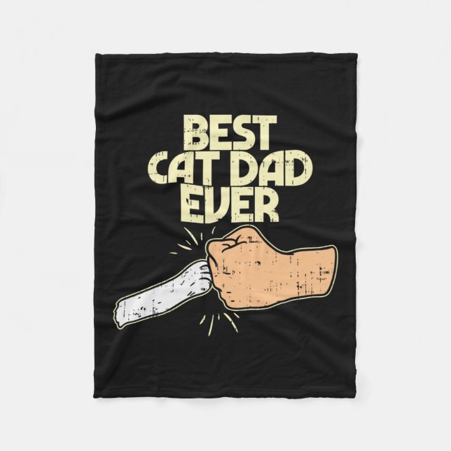 Cat Dad Ever Funny Kitten Pet Lover Owner Dad Men  Fleece Blanket (Front)