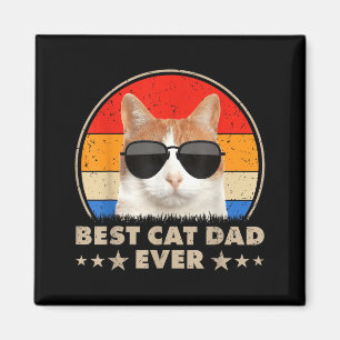 Cat Dad Ever Vintage Cool Gles Cat For Father Men  Magnet