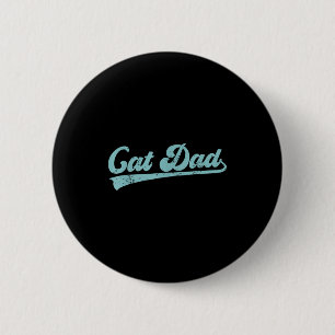 Cat Dad Funny Dad Father's Day Funny Papa  2 Inch Round Button