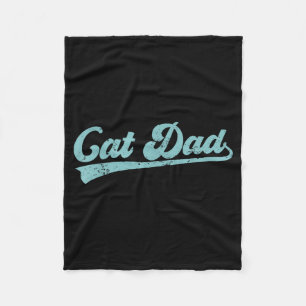 Cat Dad Funny Dad Father's Day Funny Papa  Fleece Blanket