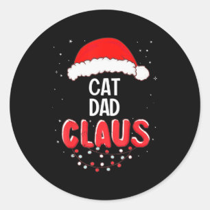 Cat Dad Santa Claus Christmas Matching Costume For Classic Round Sticker