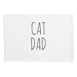 "Cat Dad" Simple Modern Farmhouse Pillowcase