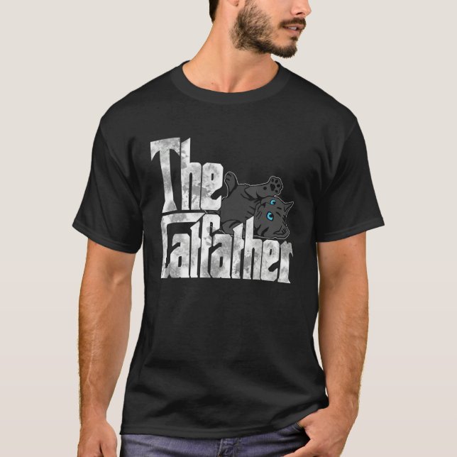 Cat Dad The Catfather Crazy Black Cat Father Kitty T-Shirt (Front)