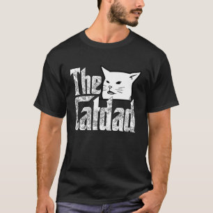 Cat Dad The Catfather Crazy Cat Father Kitty Daddy T-Shirt
