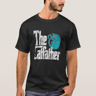 Cat Dad The Catfather Crazy Cute Cat Father Kitty  T-Shirt