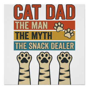 Cat Dad The Snack Dealer Vintage Cat Lover Shirt_1 Poster