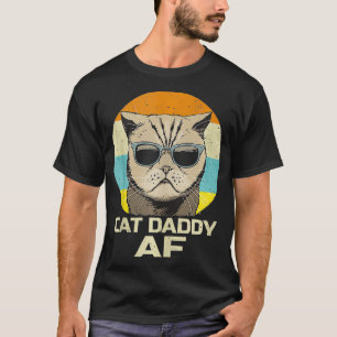Cat Daddy AF Vintage Graphic Funny Fathers Day Cat T-Shirt