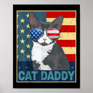 Cat Daddy American Flag 4th July Father Day Funny  Poster