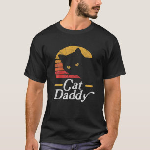 Cat Daddy Vintage Eighties Style Cat Retro Distres T-Shirt