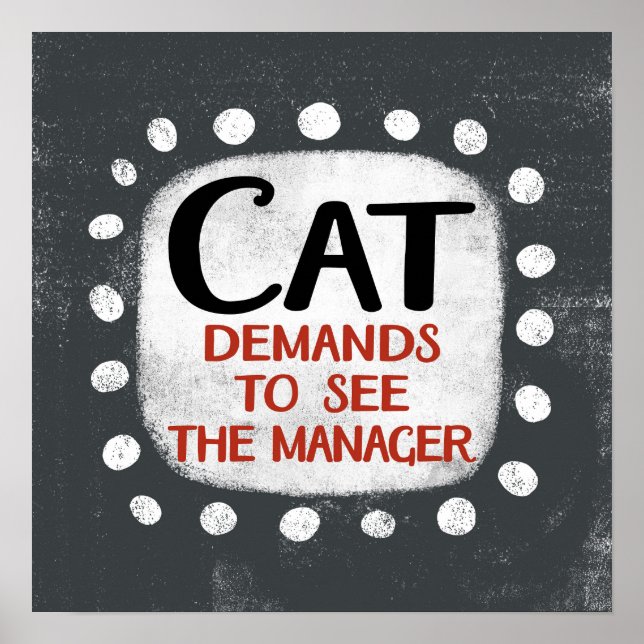 Cat Demande De Voir Manager Poster Wall Art (Devant)