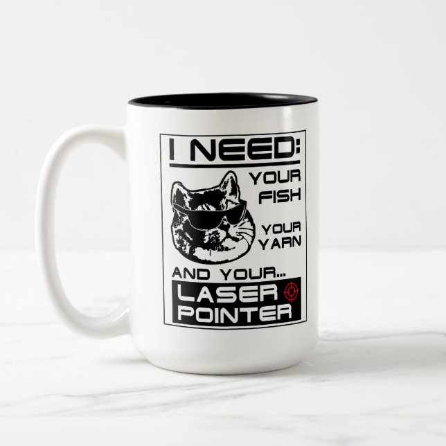 Cat Demands Fish Yarn and Laser Pointer Cute Kitty Two-Tone Coffee Mug (Left)