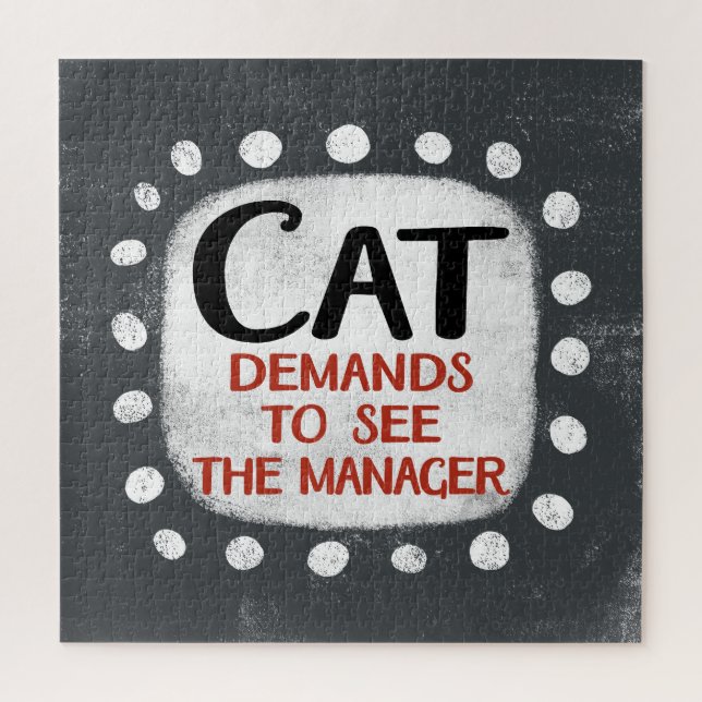 Cat Demands To See Manager Jigsaw Puzzle (Vertical)