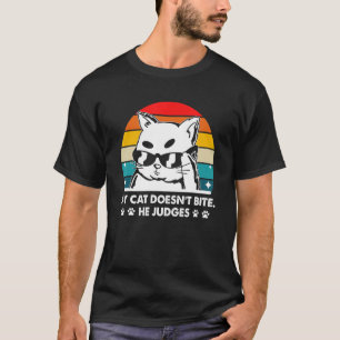 Cat Doesn't Bite He Judges Cat Lover Funny Kitten T-Shirt