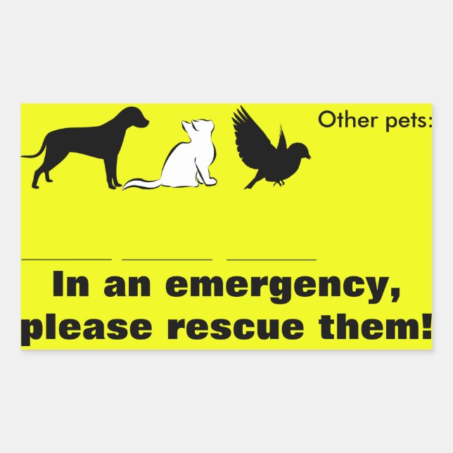 Cat, dog, "In emergency, rescue my pets" Sticker (Front)
