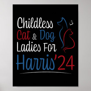 Cat Dog Lady Ladies Shirt For Kamala Harris 2024 Poster