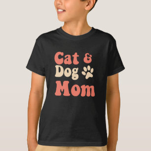Cat Dog Mom  T-Shirt