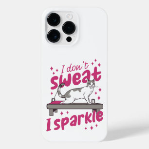 CAT DOING PILATES I DON'T SWEAT I SPARKLE  iPhone 14 PRO MAX CASE