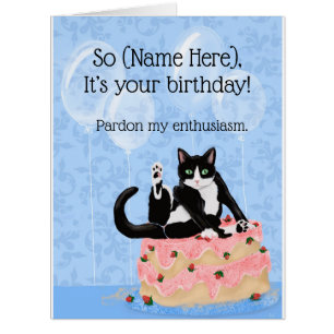 Cat drôle pardon mon enthousiasme gâteau d'anniver