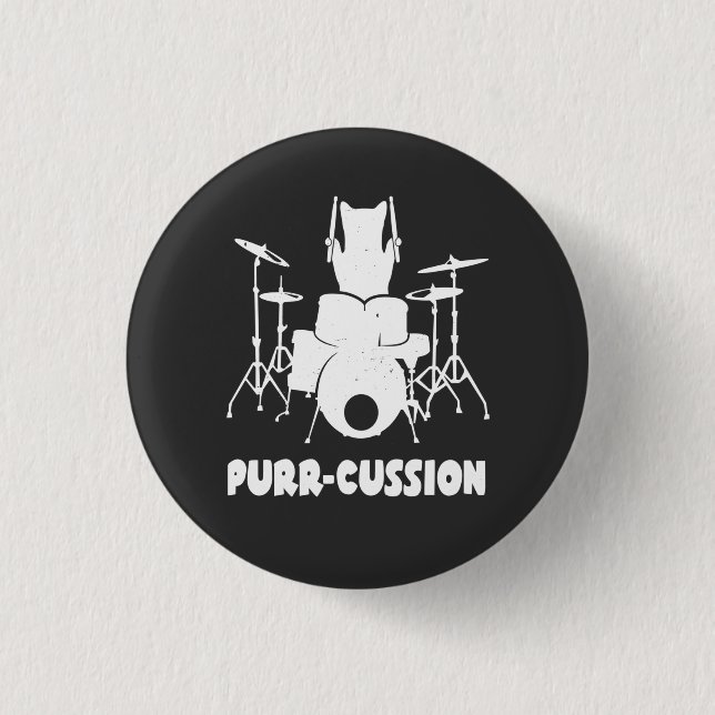 Cat Drummer Purr Cussion Funny 1 Inch Round Button (Front)