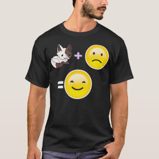 Cat equals Happy T-Shirt