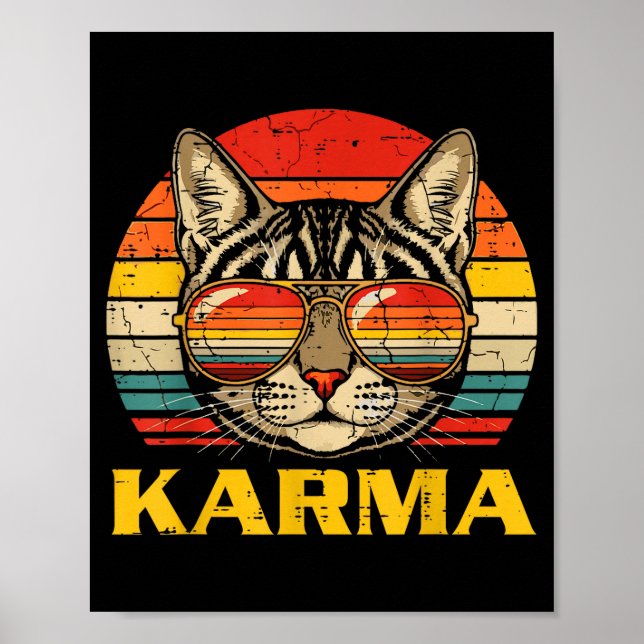 Cat Face Sungles Karma Funny Kitten Kitty Men Wome Poster (Front)