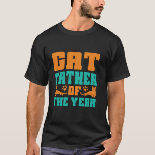 Cat Father of the Year Cat Dad T-Shirt