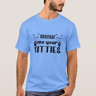 Cat Funny Quotes T-Shirt
