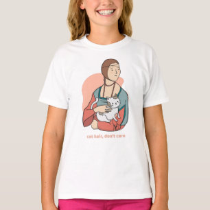 Cat hair don't care cute Leonardo girl parody T-Shirt