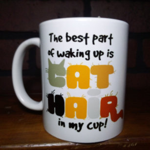 Cat Hair In My Cup Humourous Cat Lover Mug