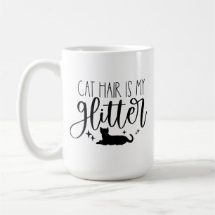Cat Hair is My Glitter Coffee Mug