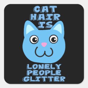 Cat Hair Square Sticker