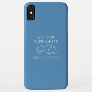 Cat hair zero regrets iPhone XS max case