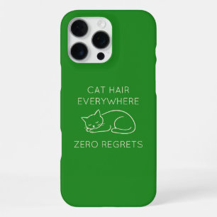 Cat hair zero regrets iPhone 16 pro max case