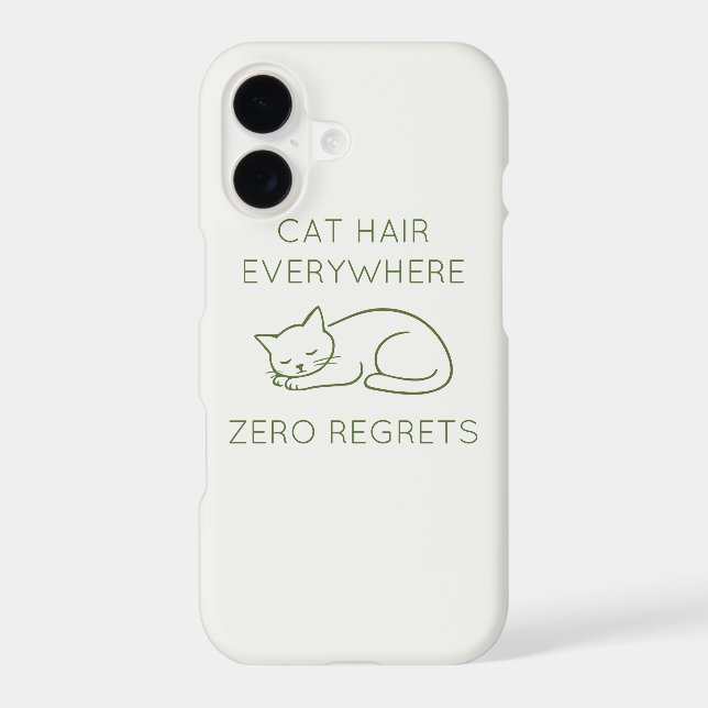 Cat hair zero regrets iPhone case (Back)
