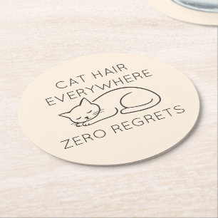 Cat hair zero regrets round paper coaster
