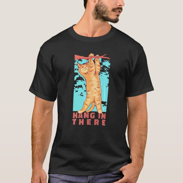 Cat Hanging On Tree Branch Cat Stay Pawsitive T-Shirt (Front)
