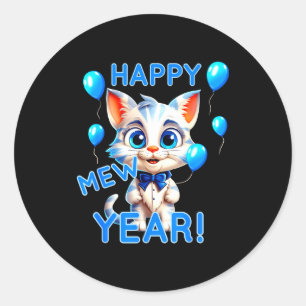Cat Happy New Year Mew Year Funny New Years Party  Classic Round Sticker