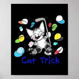 Cat Hat Trick Ice Hockey Goal Scoring Kitten Kitty Poster