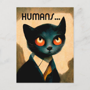 Cat Hates Humans   Humoristic Art For Cat Lovers Postcard